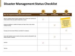 Disaster management status checklist progress ppt powerpoint presentation pictures ideas
