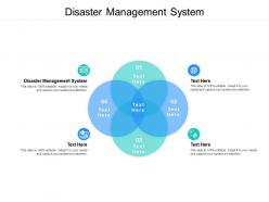Disaster management system ppt powerpoint presentation file graphics example cpb