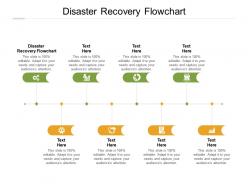 Disaster recovery flowchart ppt powerpoint presentation visual aids pictures cpb