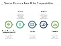 Disaster recovery team roles responsibilities ppt powerpoint presentation file guidelines cpb