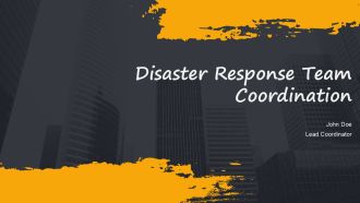 Disaster Response Team Coordination PPT Demonstration AT