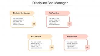 Discipline Bad Manager In Powerpoint And Google Slides Cpb