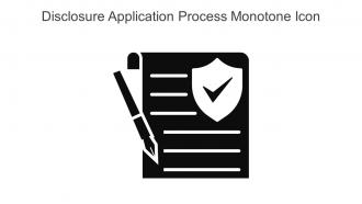 Disclosure Application Process Monotone Icon In Powerpoint Pptx Png And Editable Eps Format