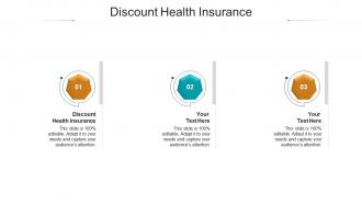 Discount health insurance ppt powerpoint presentation infographics templates cpb