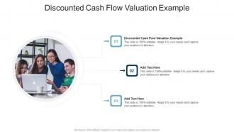 Discounted Cash Flow Valuation Example In Powerpoint And Google Slides Cpb