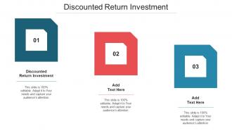 Discounted Return Investment Ppt Powerpoint Presentation Model Rules Cpb