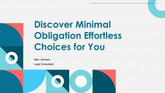 Discover Minimal Obligation Effortless Choices For You PPT Template ST AI Discover Minimal Obligation Effortless Choices For You PPT Template ST AI