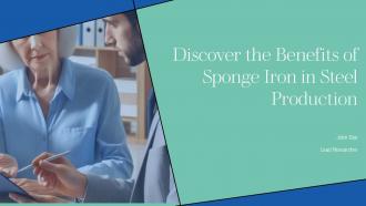 Discover The Benefits Of Sponge Iron In Steel Production PPT Presentation ST AI