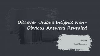Discover Unique Insights Non Obvious Answers Revealed PPT Slides ST AI