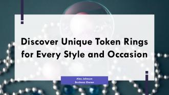 Discover Unique Token Rings For Every Style And Occasion PPT Template ST AI