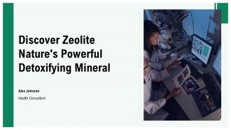 Discover Zeolite Natures Powerful Detoxifying Mineral PPT Sample ST AI