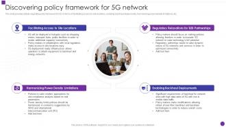 Discovering Policy Framework For 5g Network Developing 5g Transformative Technology