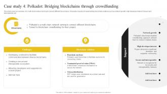 Discovering The Role Of Blockchain Case Study 4 Polkadot Bridging Blockchains BCT SS