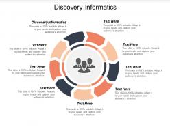 Discovery informatics ppt powerpoint presentation ideas gallery cpb