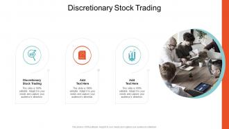 Discretionary Stock Trading In Powerpoint And Google Slides Cpb