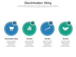 Discrimination hiring ppt powerpoint presentation infographics visuals cpb