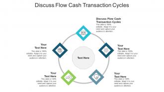Discuss flow cash transaction cycles ppt powerpoint presentation layouts aids cpb