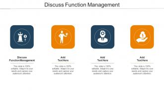 Discuss Function Management Ppt Powerpoint Presentation Deck Cpb