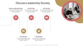 Discuss Leadership Society In Powerpoint And Google Slides Cpb