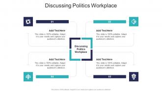 Discussing Politics Workplace In Powerpoint And Google Slides Cpb