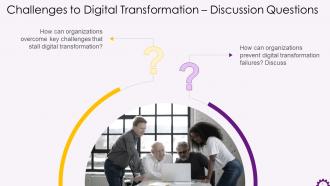 Discussion Questions On Challenges To Digital Transformation Training Ppt