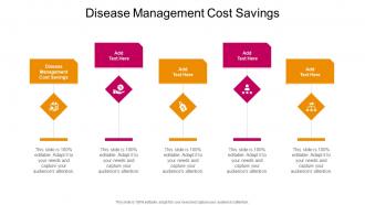 Disease Management Cost Savings In Powerpoint And Google Slides Cpb