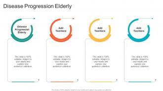 Disease Progression Elderly In Powerpoint And Google Slides Cpb