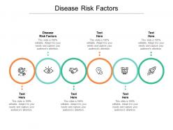 Disease risk factors ppt powerpoint presentation ideas graphics pictures cpb