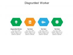 Disgruntled worker ppt powerpoint presentation layouts background designs cpb