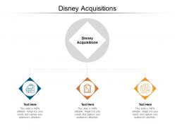 Disney acquisitions ppt powerpoint presentation styles inspiration cpb