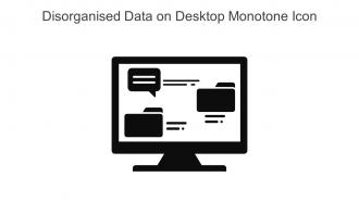 Disorganised Data On Desktop Monotone Icon In Powerpoint Pptx Png And Editable Eps Format