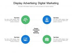 Display advertising digital marketing ppt powerpoint presentation ideas slide cpb