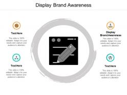 Display brand awareness ppt powerpoint presentation ideas model cpb