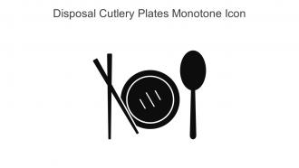 Disposal Cutlery Plates Monotone Icon In Powerpoint Pptx Png And Editable Eps Format