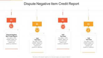 Dispute Negative Item Credit Report In Powerpoint And Google Slides Cpb