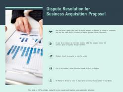 Dispute resolution for business acquisition proposal ppt powerpoint slides