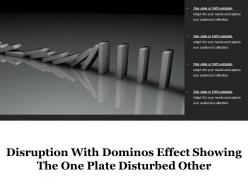 Disruption With Dominos Effect Showing The One Plate Disturbed Other