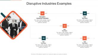Disruptive Industries Examples In Powerpoint And Google Slides Cpb