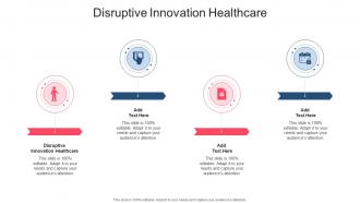 Disruptive Innovation Healthcare In Powerpoint And Google Slides Cpb