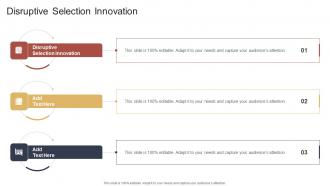 Disruptive Selection Innovation In Powerpoint And Google Slides Cpb