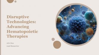 Disruptive Technologies Advancing Hematopoietic Therapies PPT Guidelines ACP