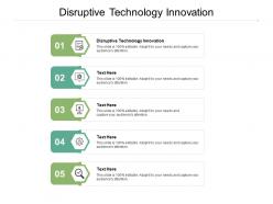 Disruptive technology innovation ppt powerpoint presentation pictures themes cpb