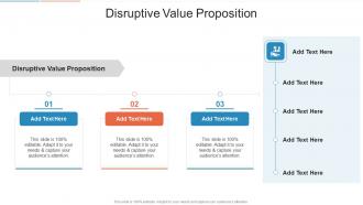 Disruptive Value Proposition In Powerpoint And Google Slides Cpb