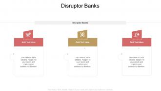 Disruptor Banks In Powerpoint And Google Slides Cpb