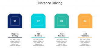 Distance Driving Ppt Powerpoint Presentation Outline Smartart Cpb