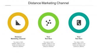 Distance marketing channel ppt powerpoint presentation outline graphic images cpb