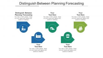 Distinguish between planning forecasting ppt powerpoint presentation pictures templates cpb
