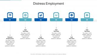 Distress Employment In Powerpoint And Google Slides Cpb