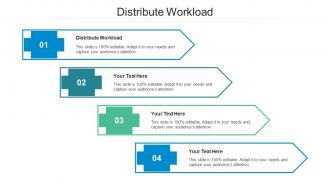 Distribute workload ppt powerpoint presentation portfolio graphics template cpb