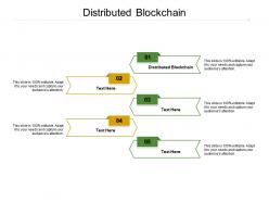 Distributed blockchain ppt powerpoint presentation ideas format ideas cpb
